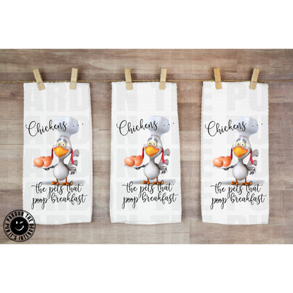 Chickens The Pets That Poop Breakfast Tea Towel