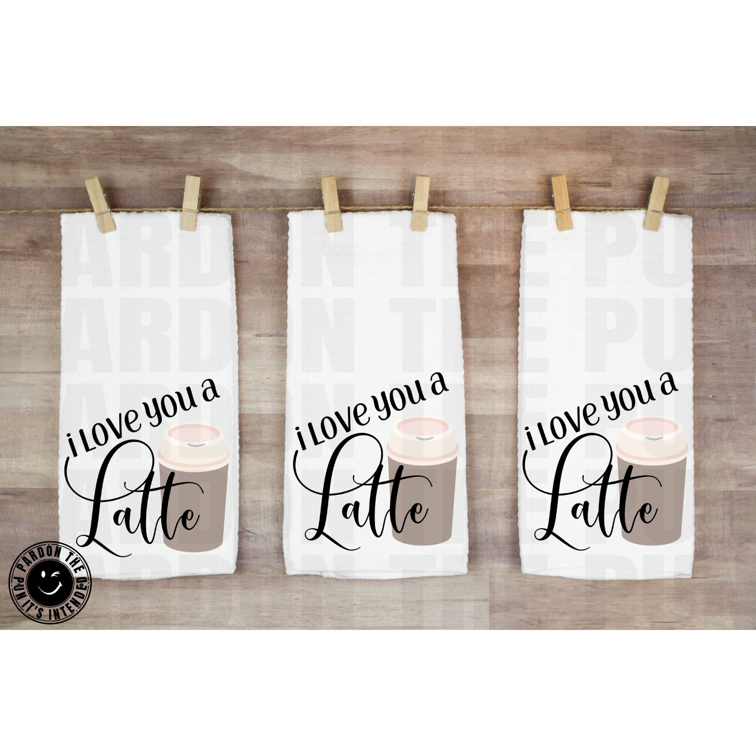 I Love You A Latte Tea Towel