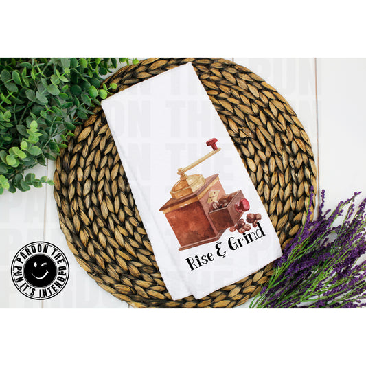 Rise And Grind Tea Towel